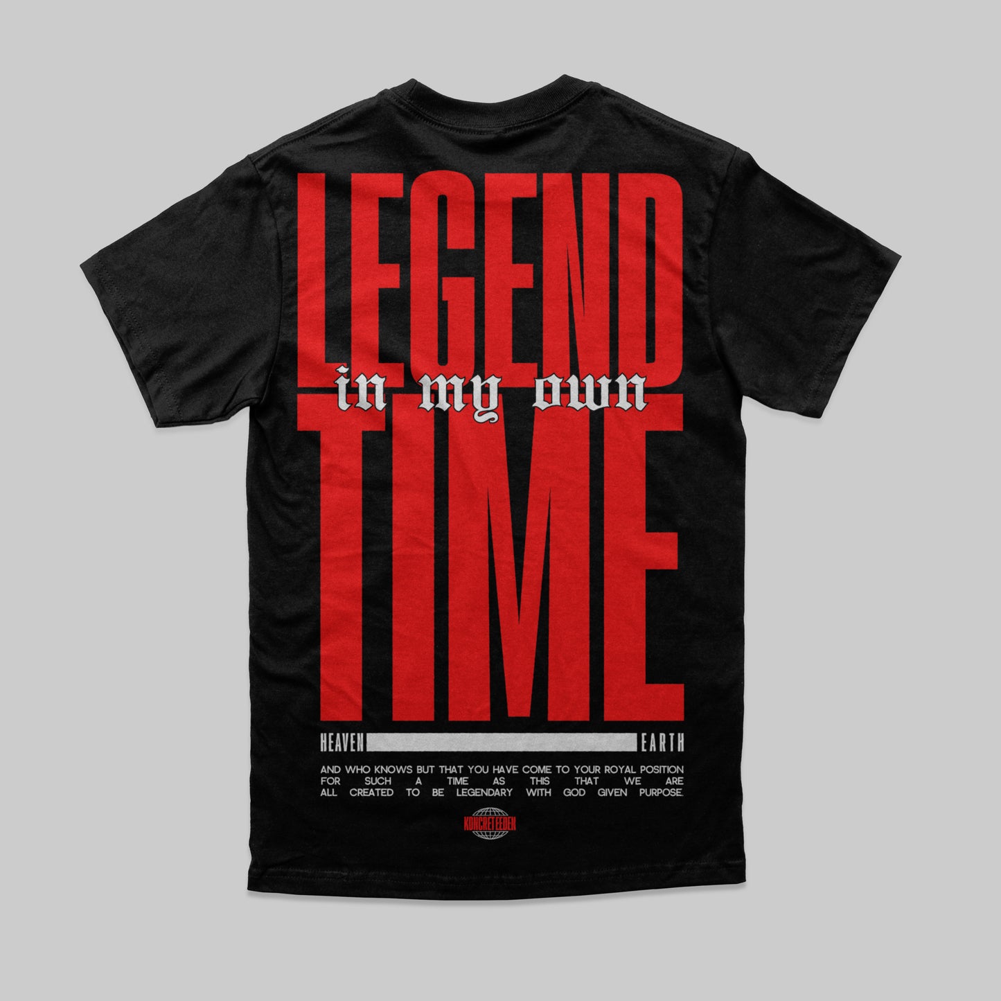 Legend in my own time cotton t-shirt
