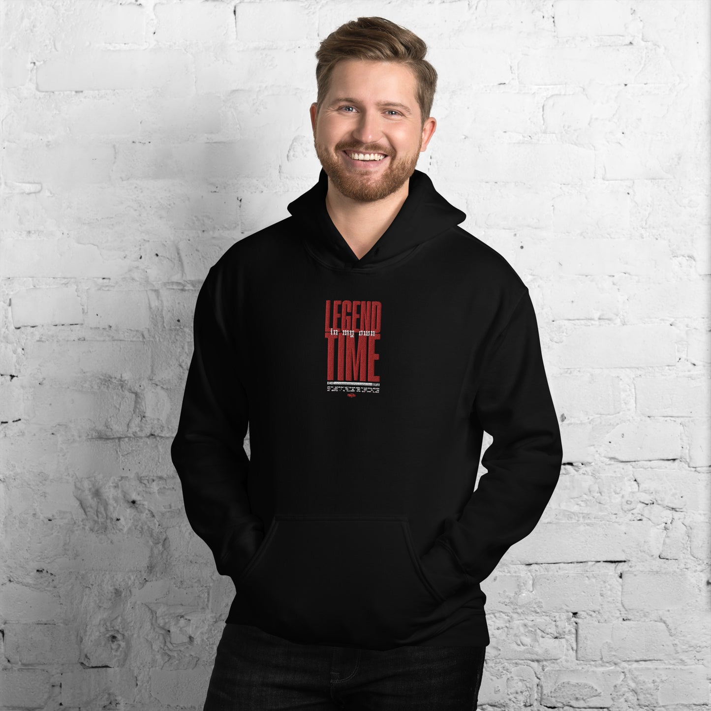 Legend In My Own Time Unisex Hoodie
