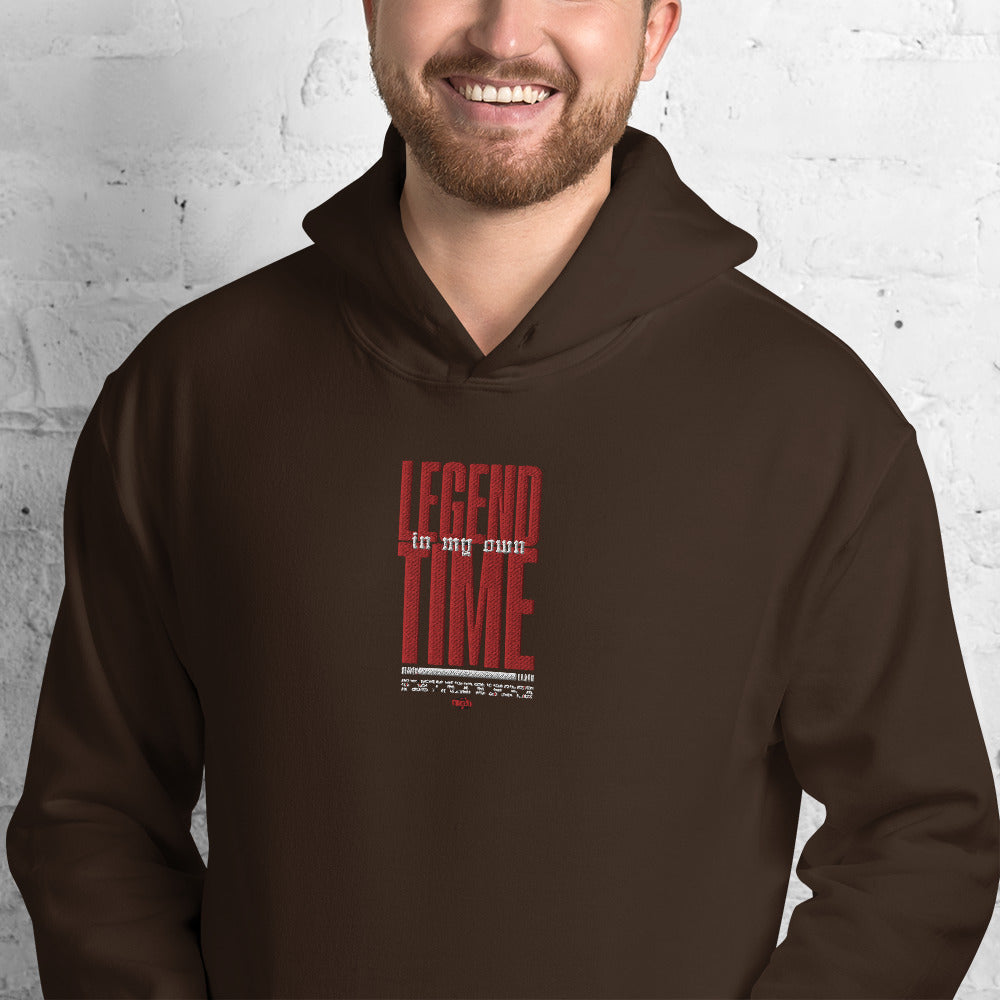 Legend In My Own Time Unisex Hoodie