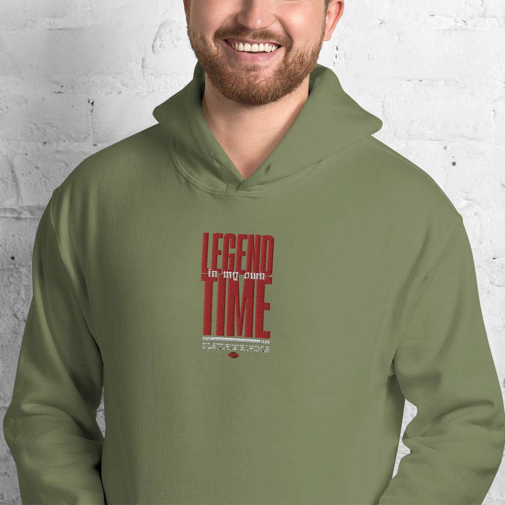 Legend In My Own Time Unisex Hoodie