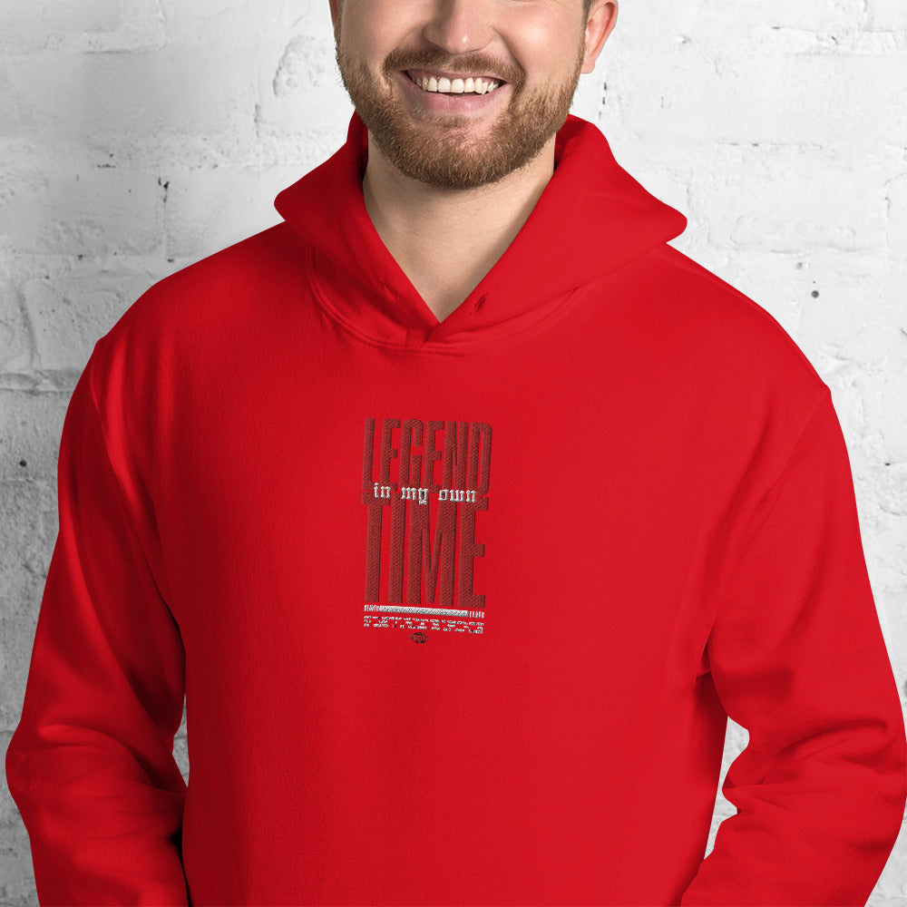 Legend In My Own Time Unisex Hoodie